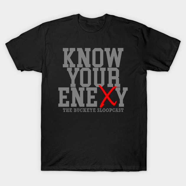 Know Your EneXy T-Shirt by SloopCast